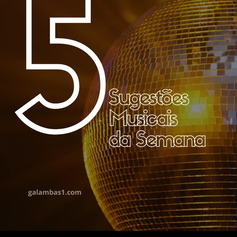 As 5 Sugestões Musicais