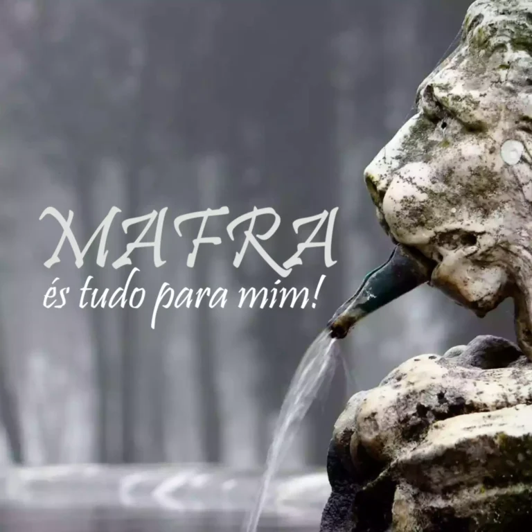 Mafra és tudo para mim