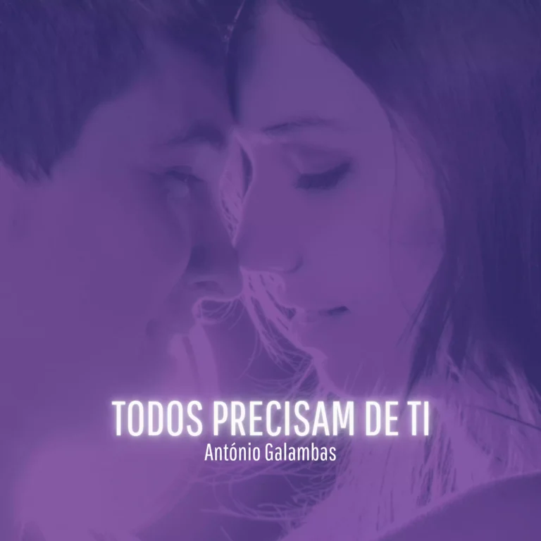 Todos precisam de ti